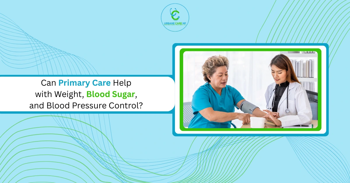 Can Primary Care Help with Weight, Blood Sugar, and Blood Pressure Control?
