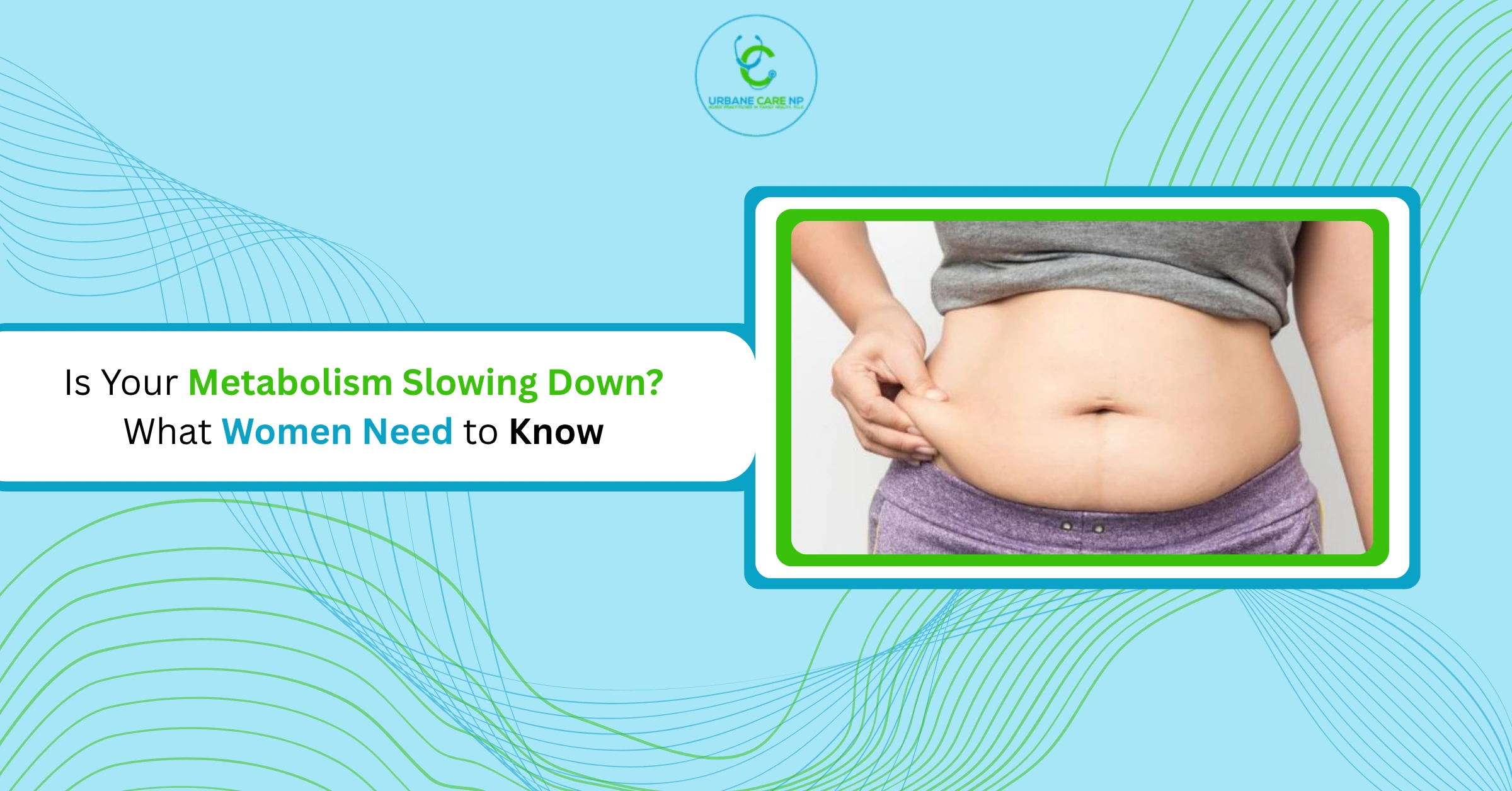 Is Your Metabolism Slowing Down? What Women Need to Know