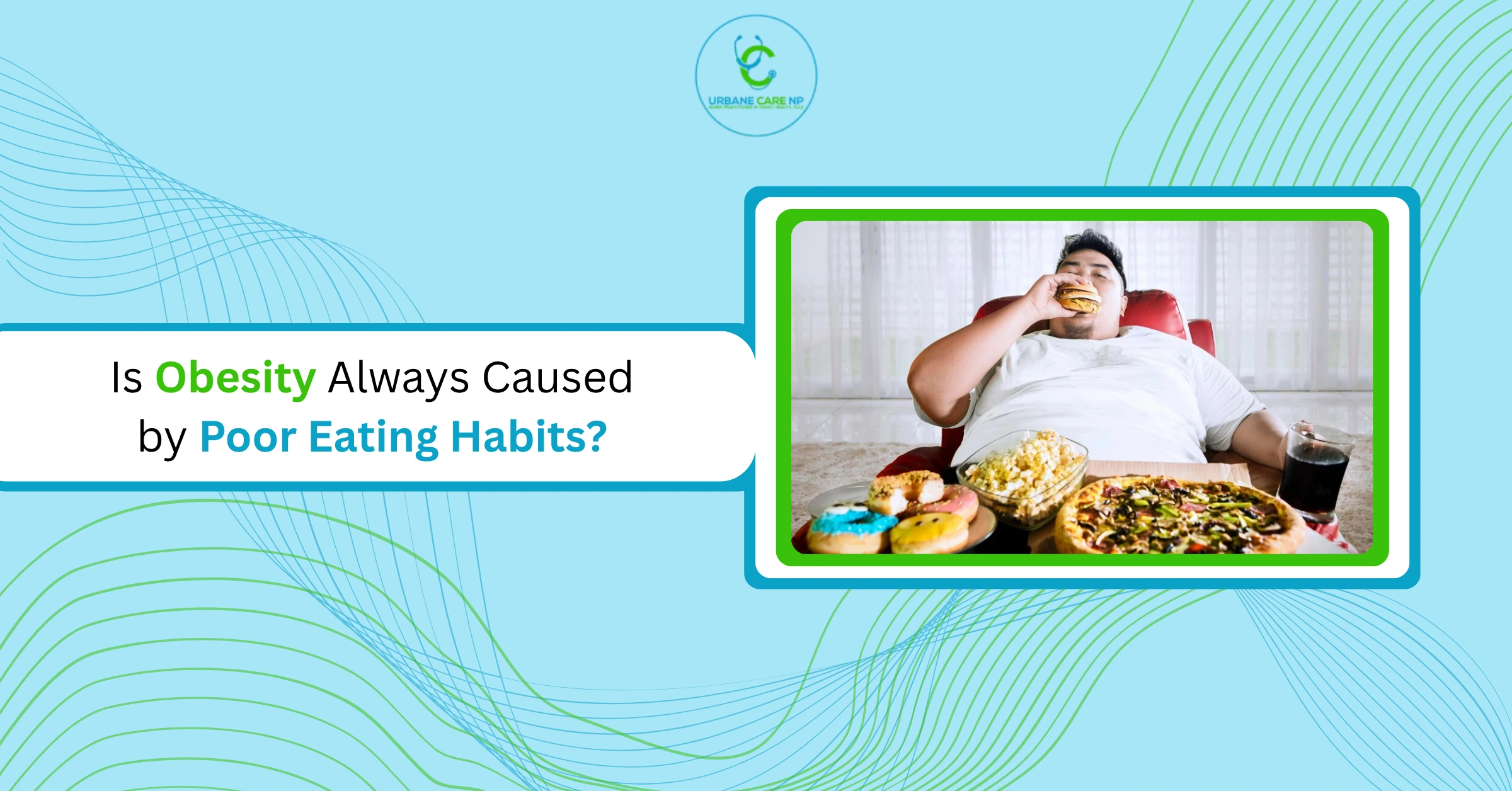 Is Obesity Always Caused by Poor Eating Habits?